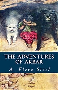 The Adventures of Akbar: [Illustrated] (Paperback)