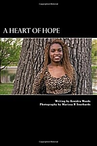A Heart of Hope (Paperback)