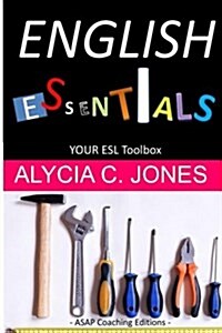 English Essentials: Your ESL Toolbox (Paperback)