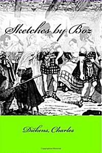 Sketches by Boz (Paperback)