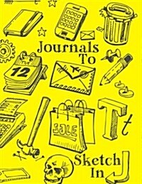 Journals to Sketch in: Blank Doodle Draw Sketch Book (Paperback)