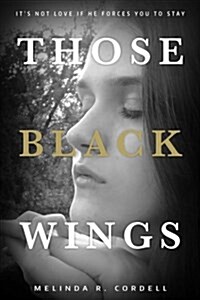 Those Black Wings (Paperback)