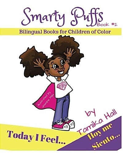 Today I Feel/Hoy Me Siento: Bilingual Books for Children of Color (Paperback)