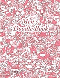 Mens Doodle Book: Blank Doodle Draw Sketch Books (Paperback)