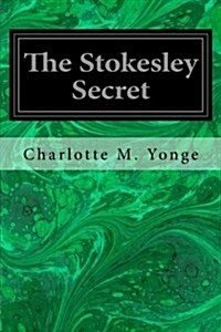 The Stokesley Secret (Paperback)