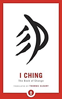 I Ching: The Book of Change (Paperback)
