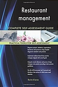 Restaurant Management Complete Self-Assessment Guide (Paperback)