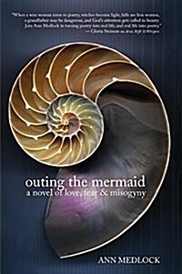 Outing the Mermaid (Paperback)