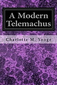 A Modern Telemachus (Paperback)