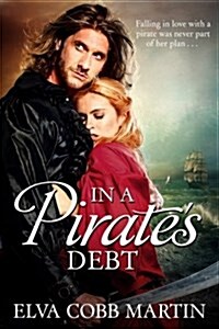 In a Pirates Debt (Paperback)