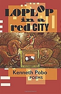 Loplop in a Red City (Paperback)