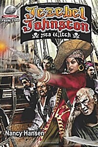 Jezebel Johnston: Sea Witch (Paperback)