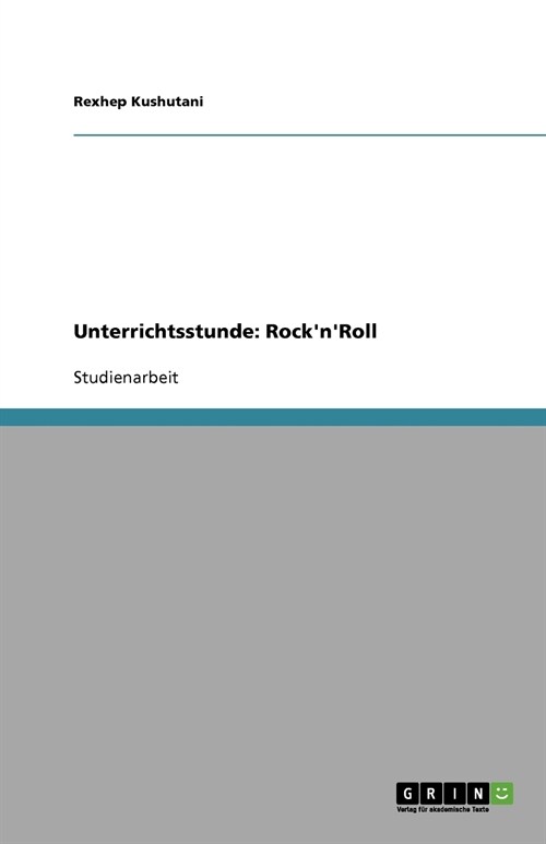 Unterrichtsstunde: Rocknroll (Paperback)