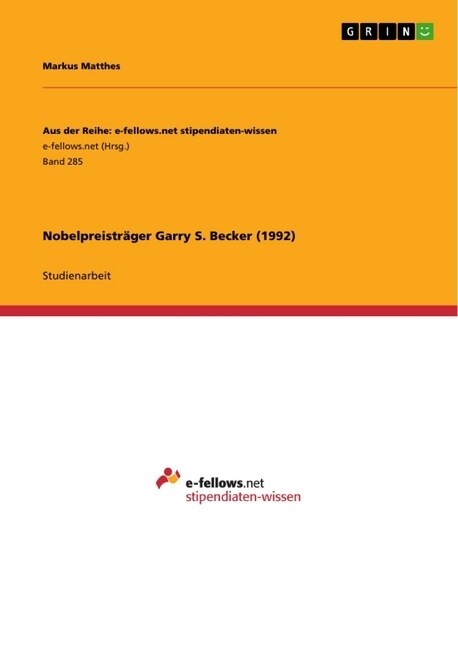 Nobelpreistrager Garry S. Becker (1992) (Paperback)