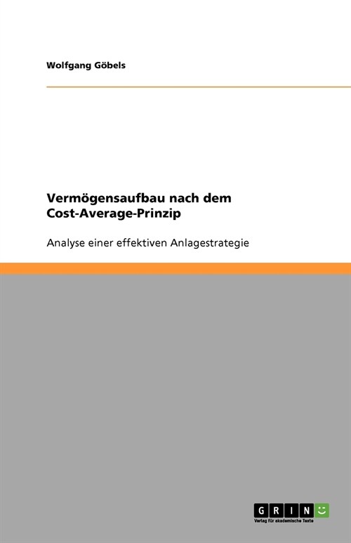 Verm?ensaufbau nach dem Cost-Average-Prinzip (Paperback)