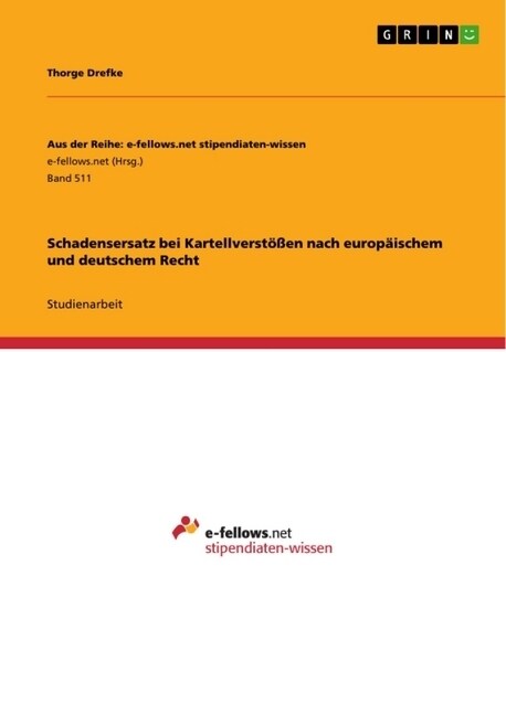 Schadensersatz bei Kartellverst秤en nach europ?schem und deutschem Recht (Paperback)