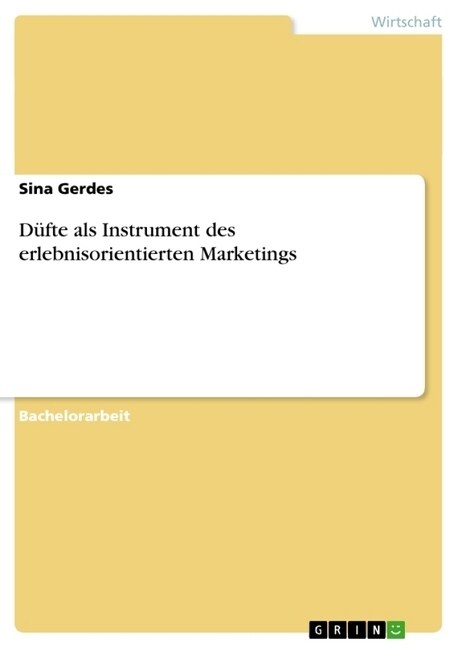 D?te als Instrument des erlebnisorientierten Marketings (Paperback)