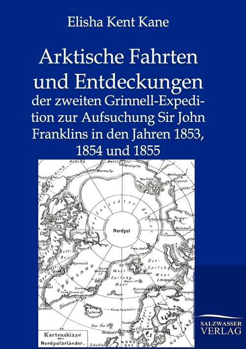 Arktische Fahrten Und Entdeckungen (Paperback)