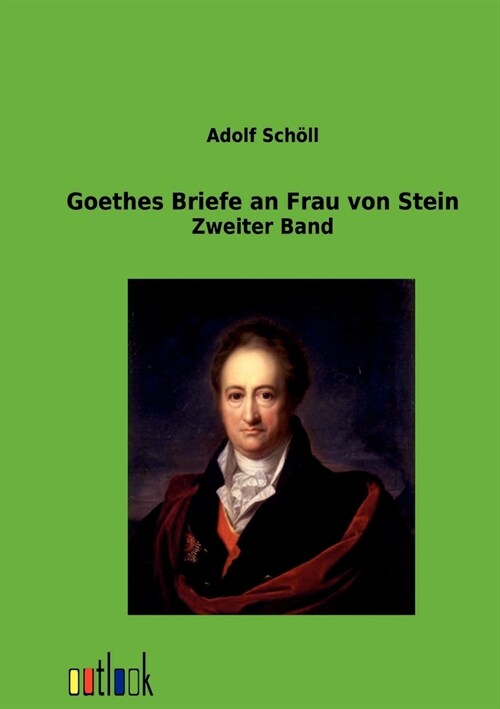 Goethes Briefe an Frau Von Stein (Paperback)