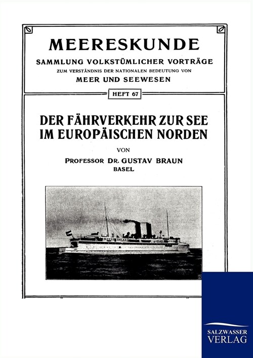Der F?rverkehr Zur See Im Europ?schen Norden (Paperback)