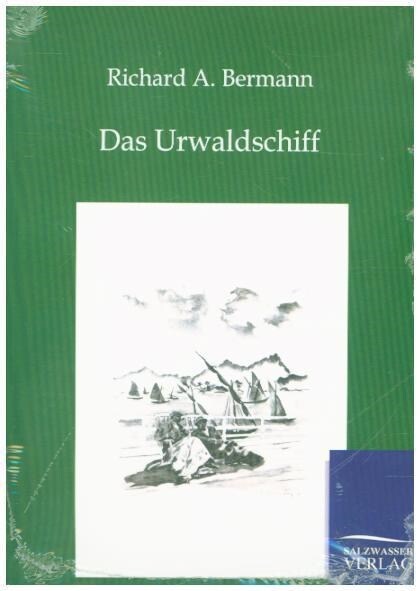 Das Urwaldschiff (Paperback)