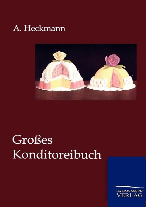 Gro?s Konditoreibuch (Paperback)