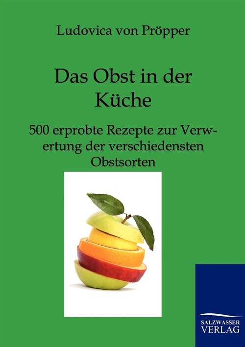 Das Obst in Der K?he (Paperback)