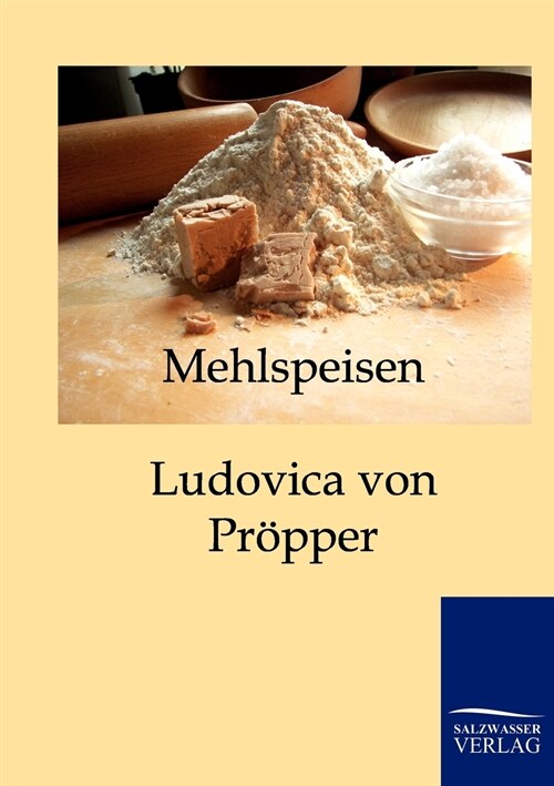 Mehlspeisen (Paperback)