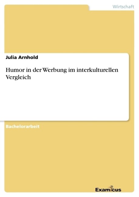 Humor in Der Werbung Im Interkulturellen Vergleich (Paperback)