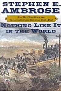 Nothing Like It in the World (Hardcover)