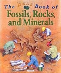 The Best Book of Fossils, Rocks, and Minerals (Hardcover)