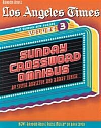 Los Angeles Times Sunday Crossword Omnibus, Volume 3 (Paperback)