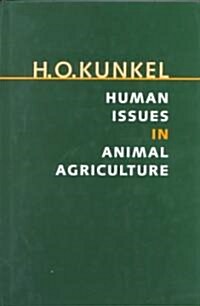 Human Issues in Animal Agriculture (Hardcover)