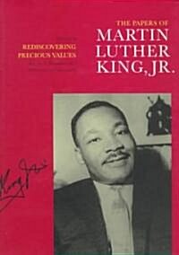 The Papers of Martin Luther King, Jr., Volume II: Rediscovering Precious Values, July 1951 - November 1955 Volume 2 (Hardcover)