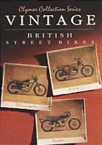 Vintage British Street Bikes (Paperback)