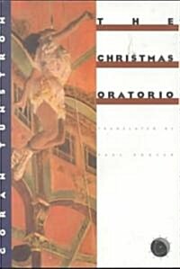 The Christmas Oratorio (Hardcover)