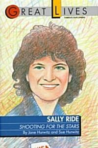 Sally Ride: Shooting for the Stars (Paperback)