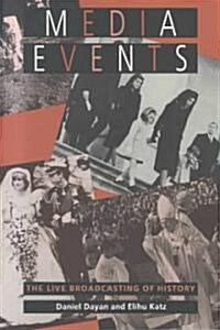 [중고] Media Events: The Live Broadcasting of History (Paperback, Revised)