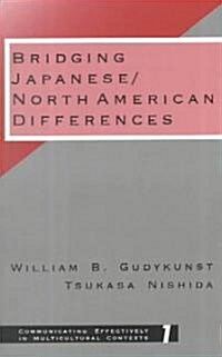 Bridging Japanese: North American Differences (Paperback)