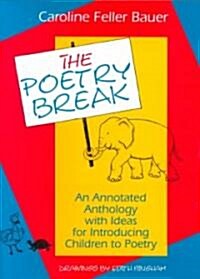 The Poetry Break: 0 (Hardcover)