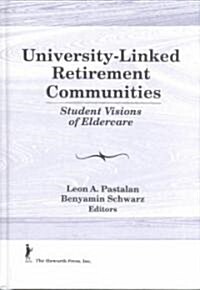 University-Linked Retirement Communities (Hardcover)