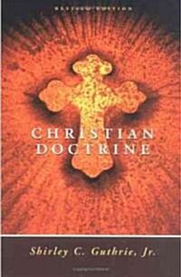 Christian Doctrine, Revised Edition (Paperback, Revised)