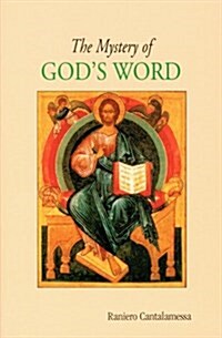 The Mystery of Gods Word (Paperback)