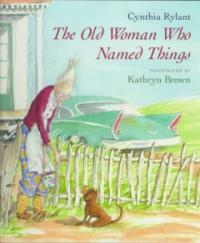 (The) old woman who named things 