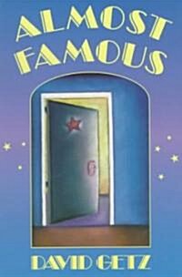 Almost Famous (Paperback, Reprint)