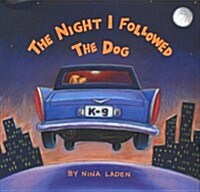 The Night I Followed the Dog (Hardcover)