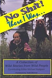 No Shit! There I Was (Paperback)