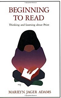 Beginning to Read: Thinking and Learning about Print (Paperback)