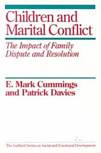 Children and Marital Conflict (Paperback)