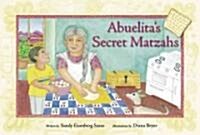 Abuelitas Secret Matzahs (Paperback)